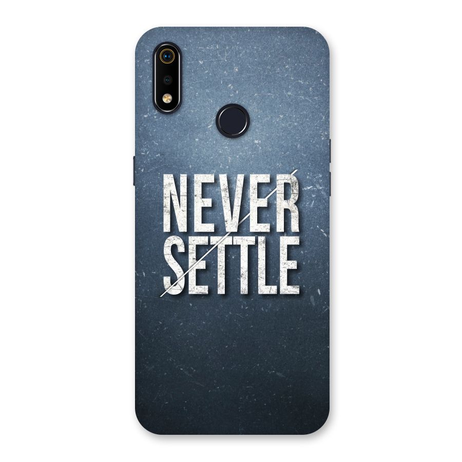 Never Settle Back Case for Realme 3i
