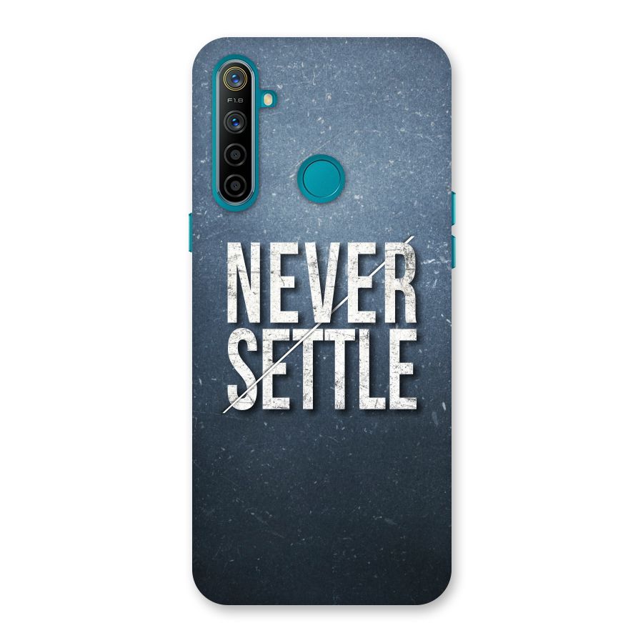 Never Settle Back Case for Realme 5i