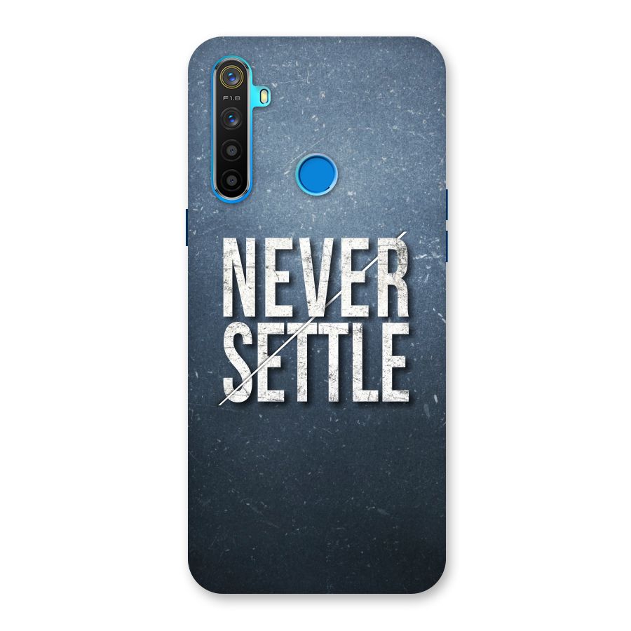 Never Settle Back Case for Realme 5s