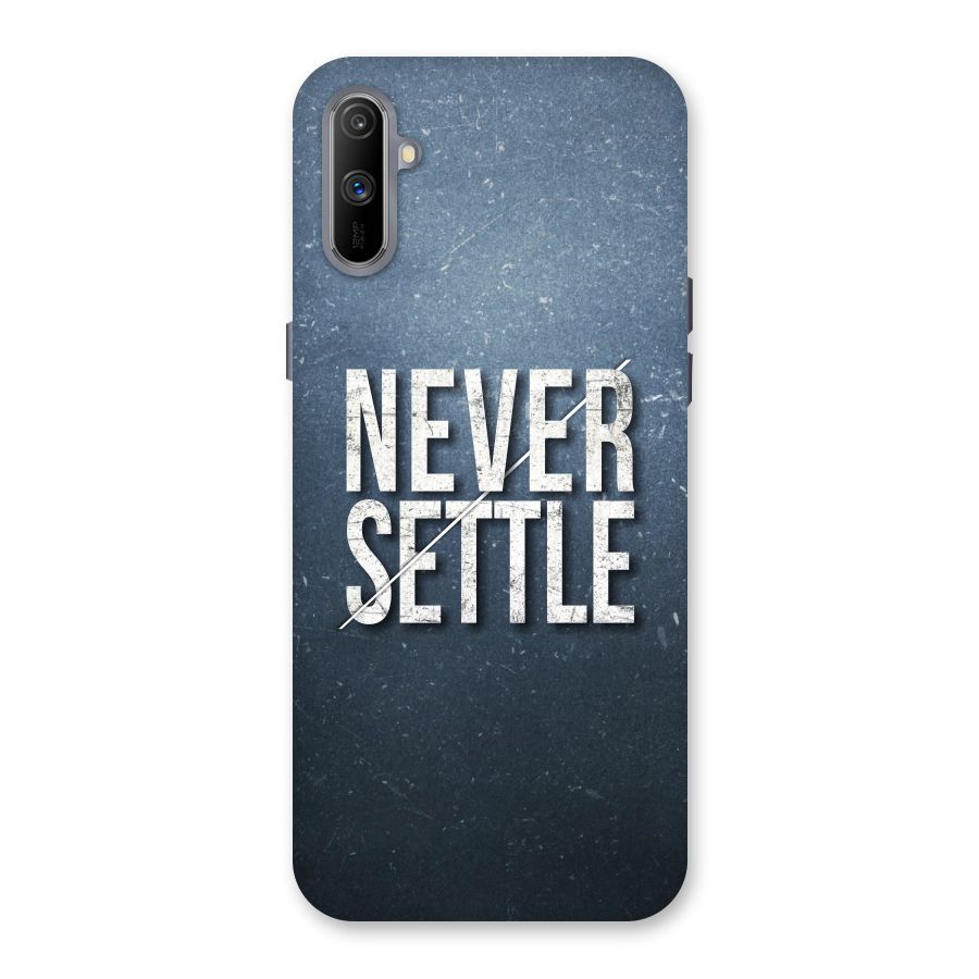 Never Settle Back Case for Realme C3