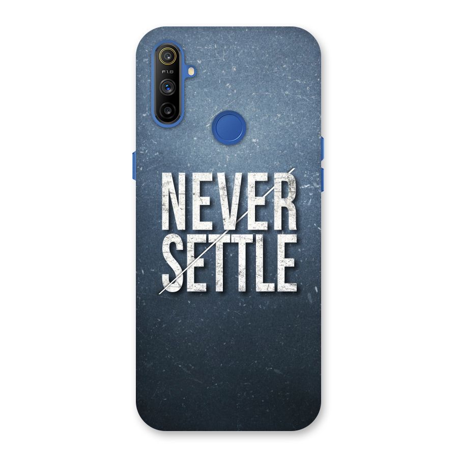 Never Settle Back Case for Realme Narzo 10A
