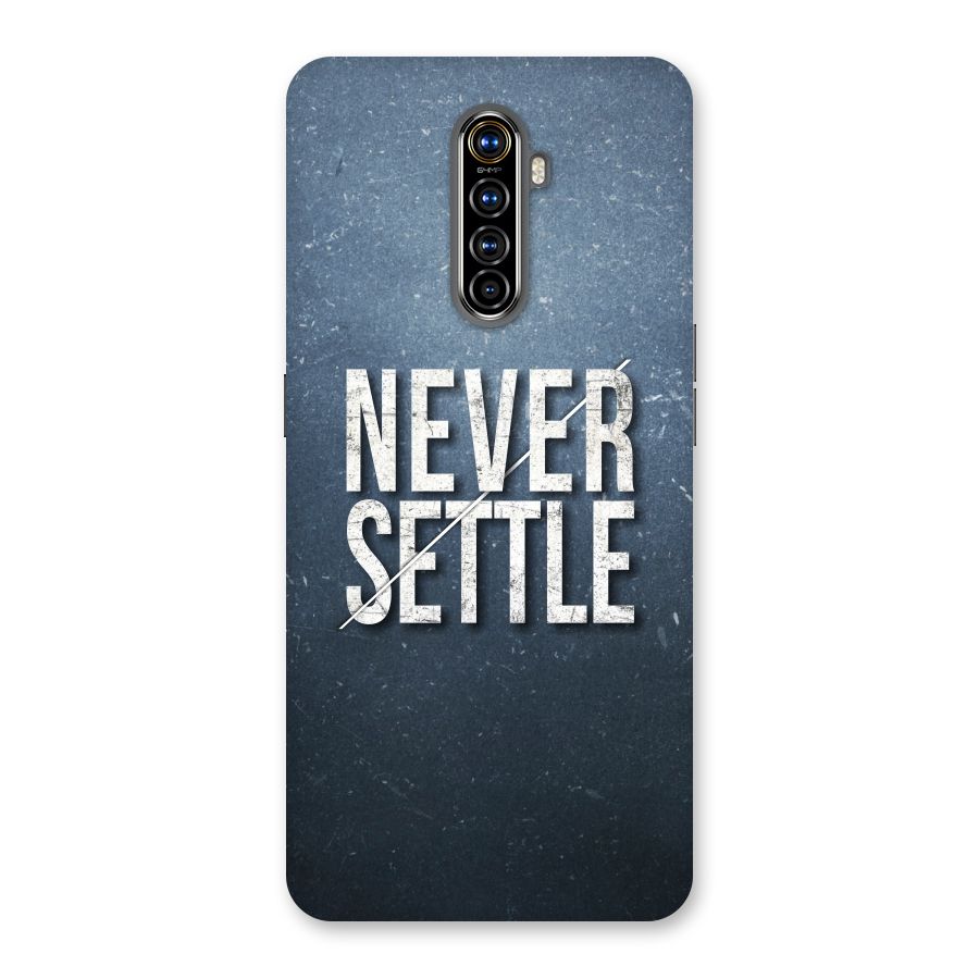 Never Settle Back Case for Realme X2 Pro
