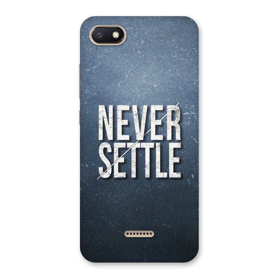 Never Settle Back Case for Redmi 6A
