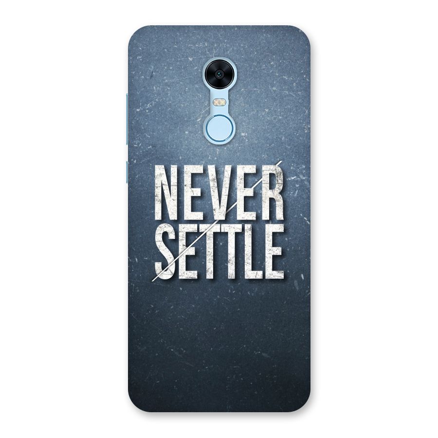 Never Settle Back Case for Redmi Note 5