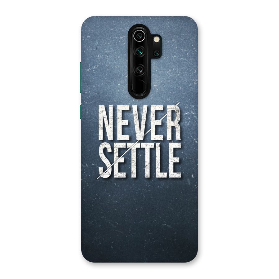 Never Settle Back Case for Redmi Note 8 Pro