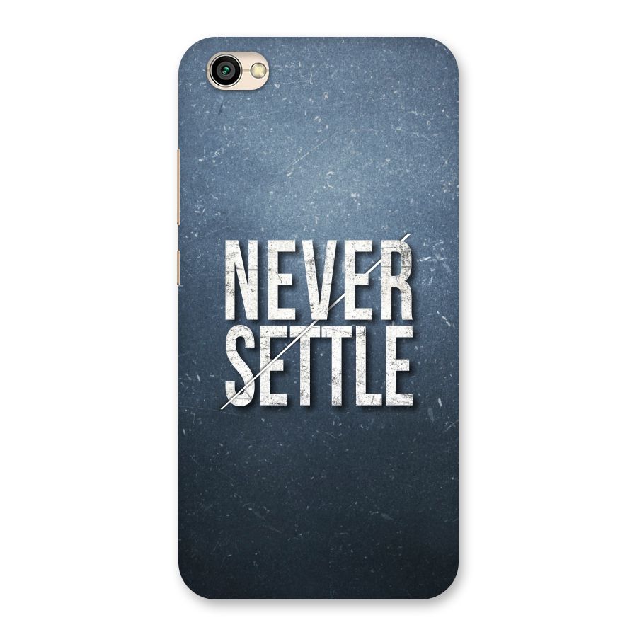 Never Settle Back Case for Redmi Y1 Lite