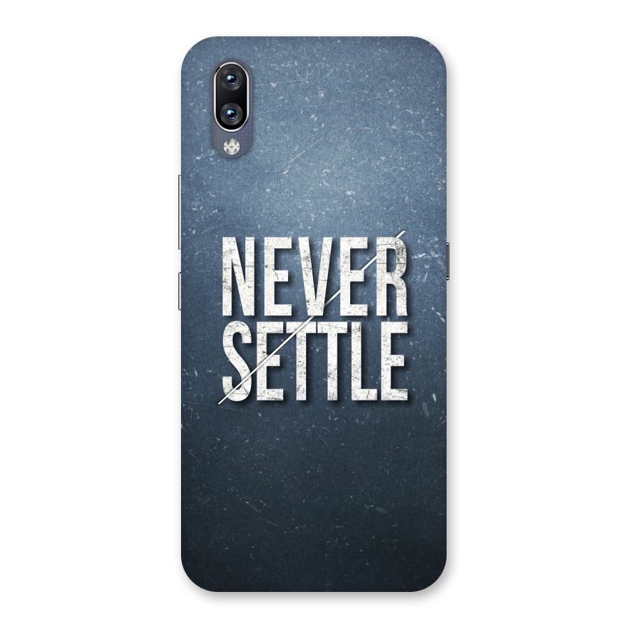 Never Settle Back Case for Vivo NEX