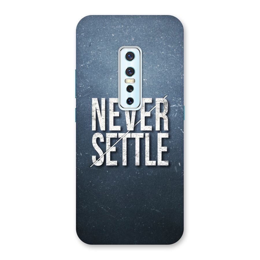 Never Settle Back Case for Vivo V17 Pro
