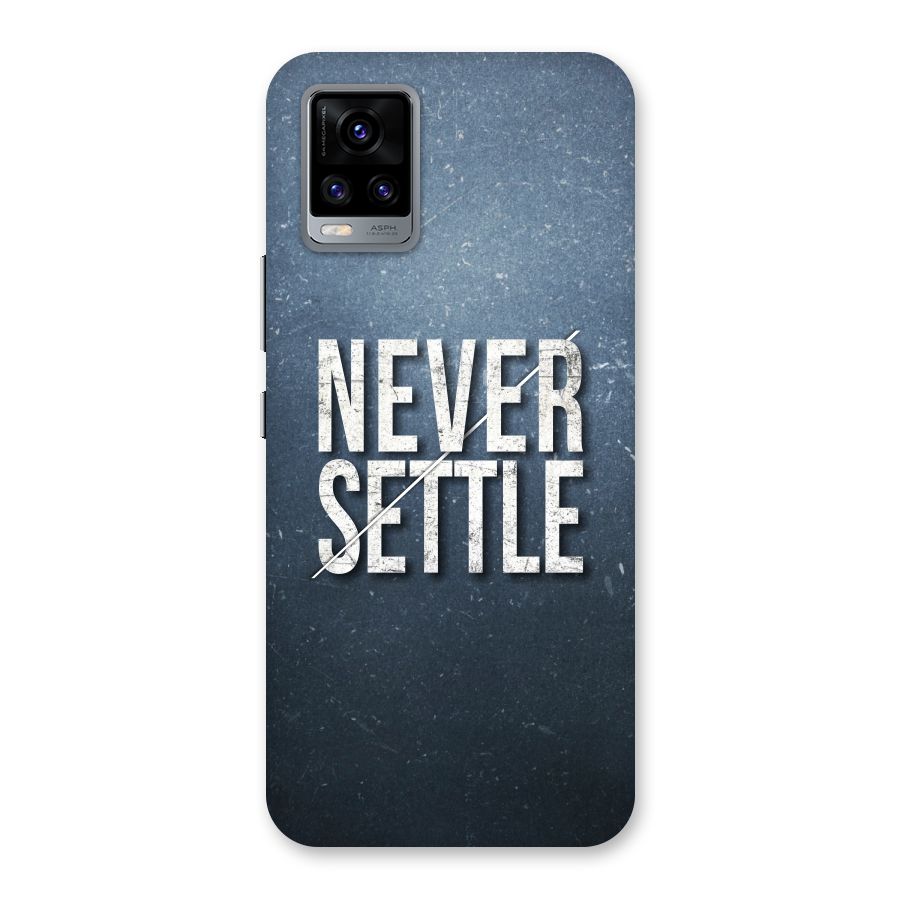 Never Settle Back Case for Vivo V20