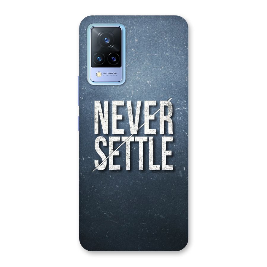 Never Settle Back Case for Vivo V21 5G