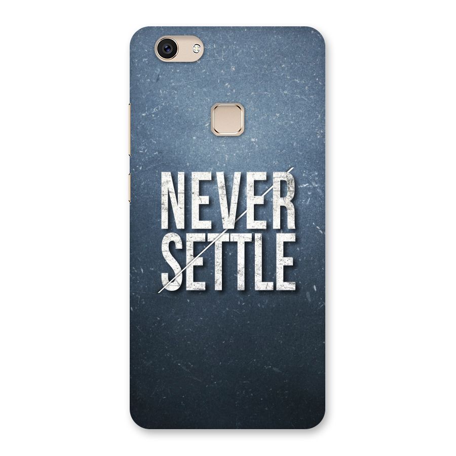 Never Settle Back Case for Vivo V7