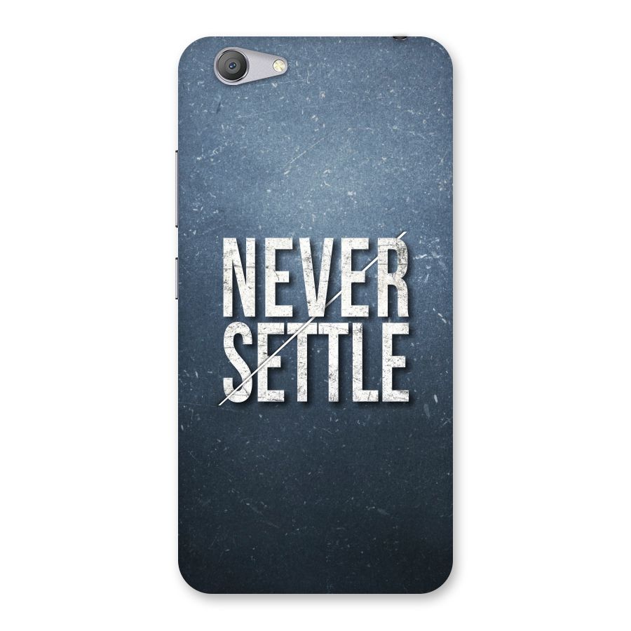 Never Settle Back Case for Vivo Y53