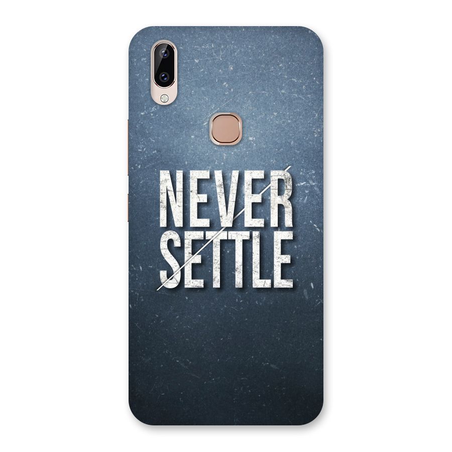 Never Settle Back Case for Vivo Y83 Pro