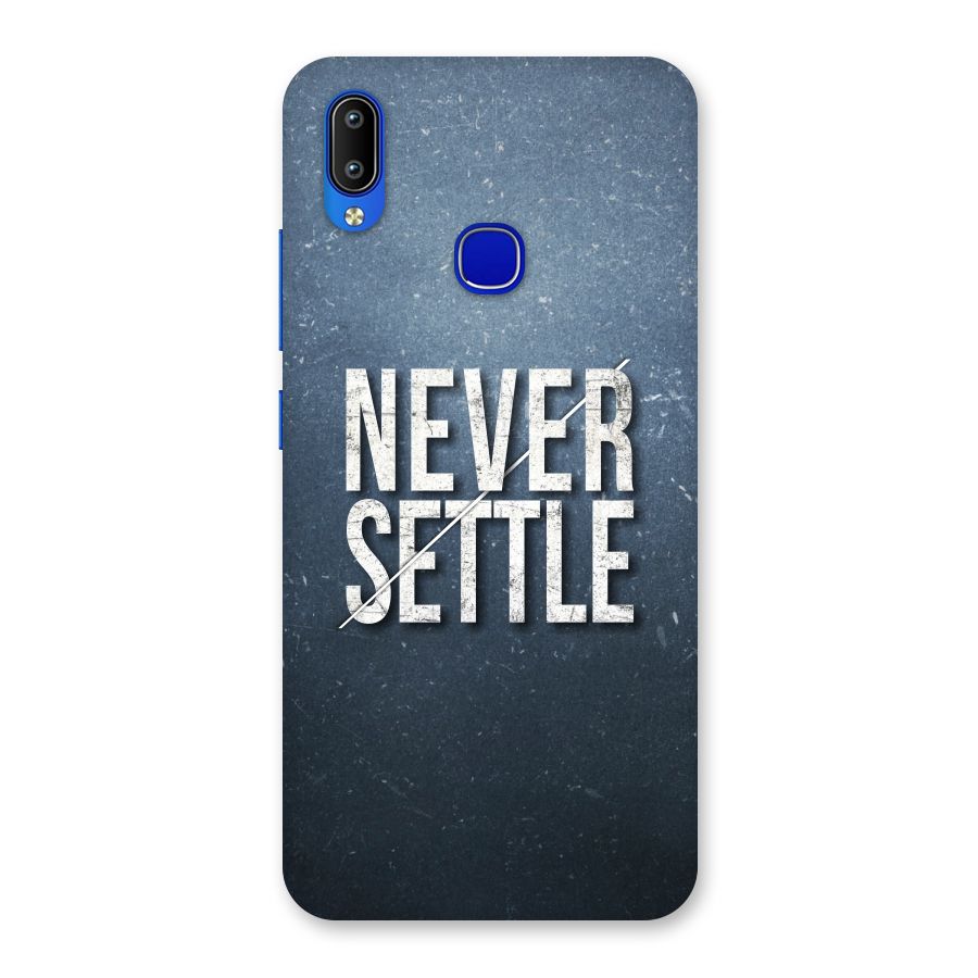 Never Settle Back Case for Vivo Y91