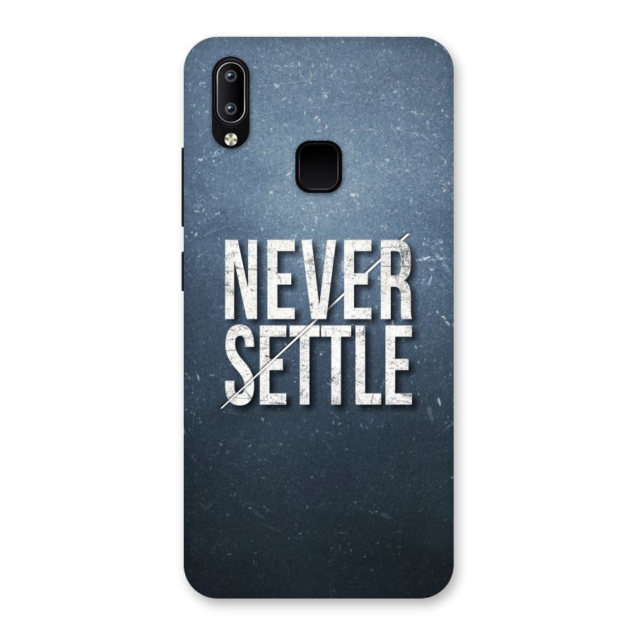 Never Settle Back Case for Vivo Y93