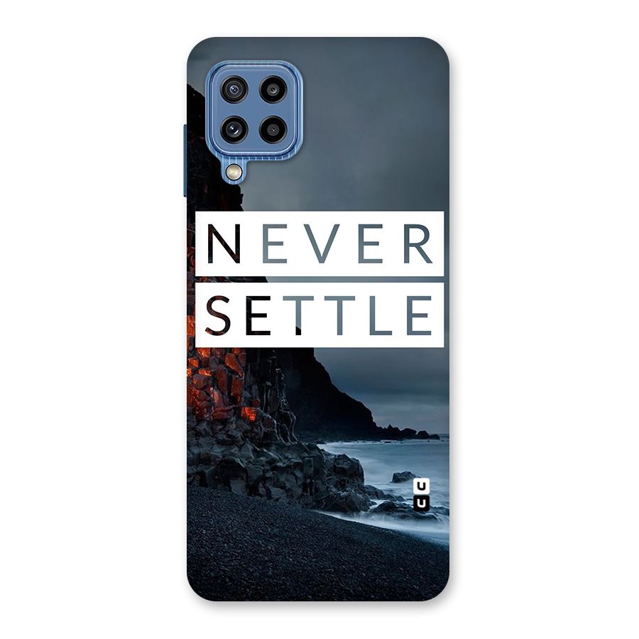 Never Settle Dark Beach Back Case for Galaxy M32
