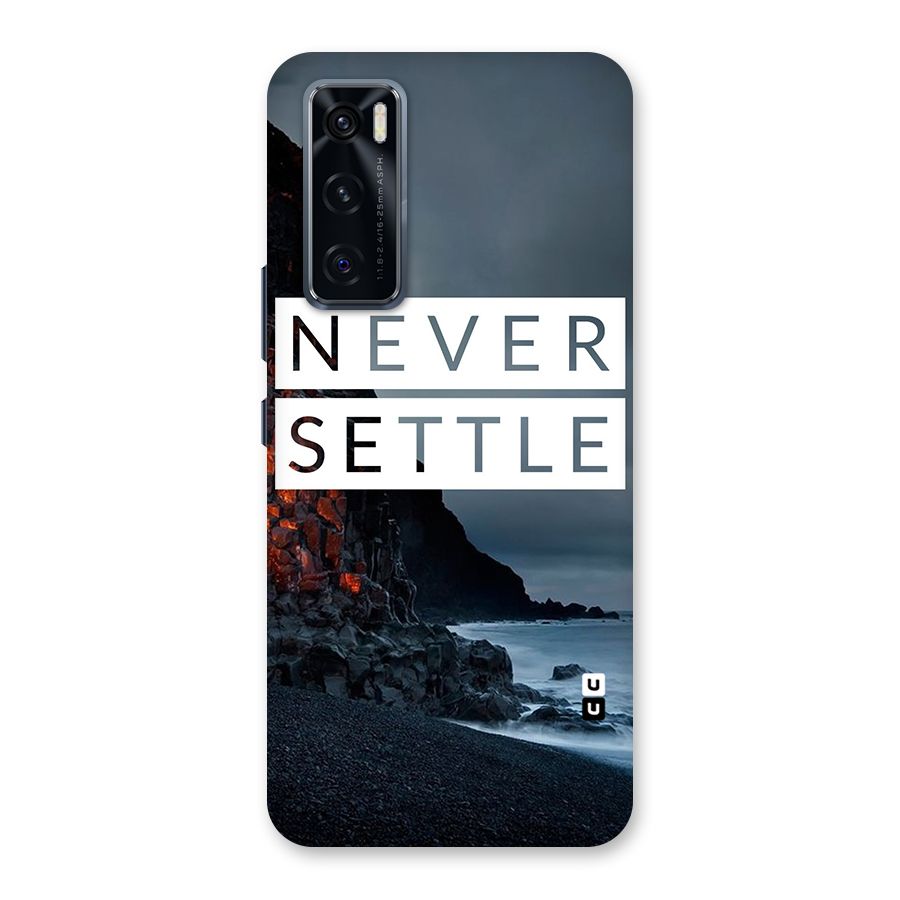Never Settle Dark Beach Back Case for Vivo V20 SE