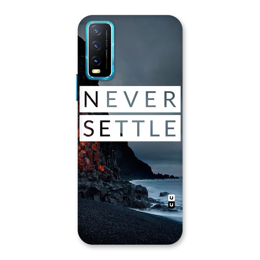 Never Settle Dark Beach Back Case for Vivo Y20A