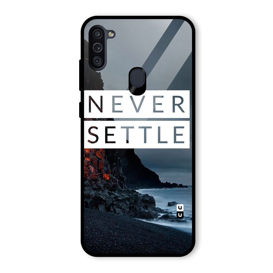 Never Settle Dark Beach Glass Back Case for Galaxy M11
