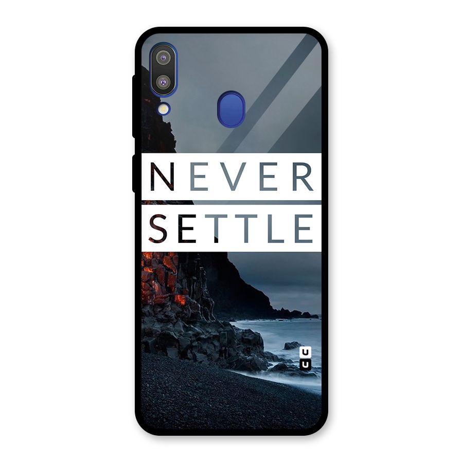 Never Settle Dark Beach Glass Back Case for Galaxy M20