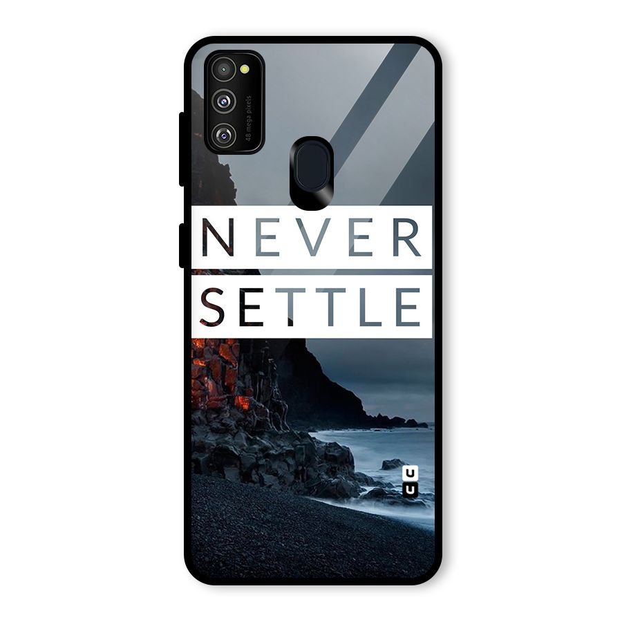 Never Settle Dark Beach Glass Back Case for Galaxy M21