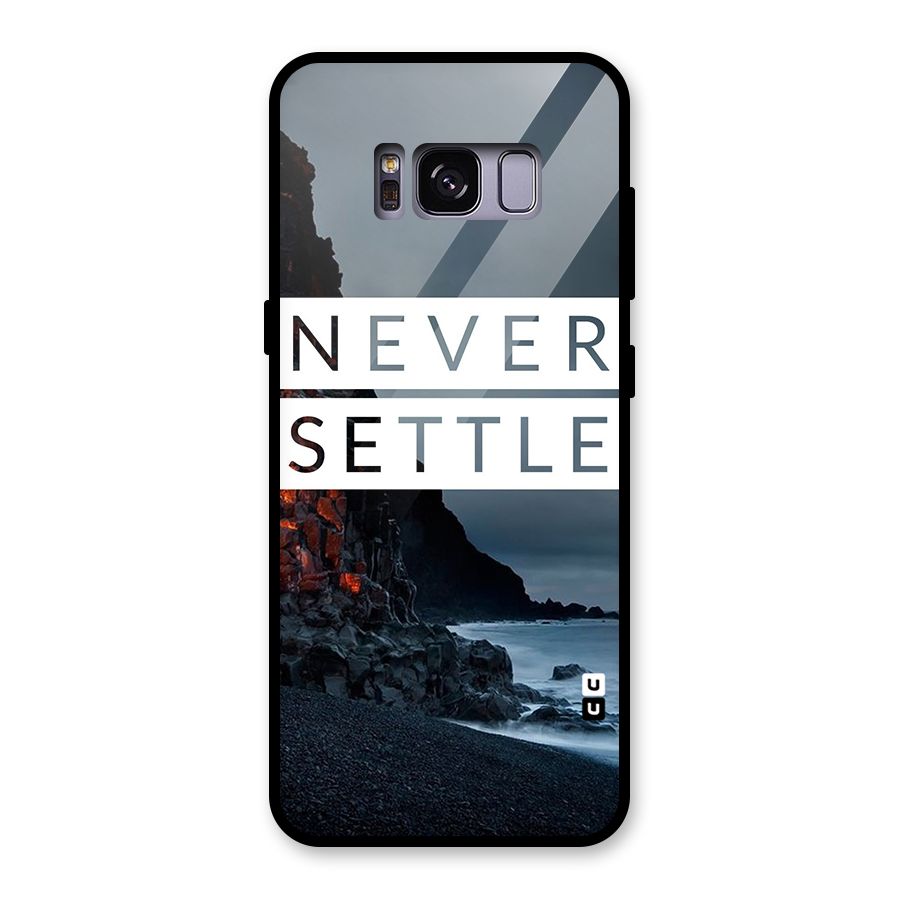 Never Settle Dark Beach Glass Back Case for Galaxy S8