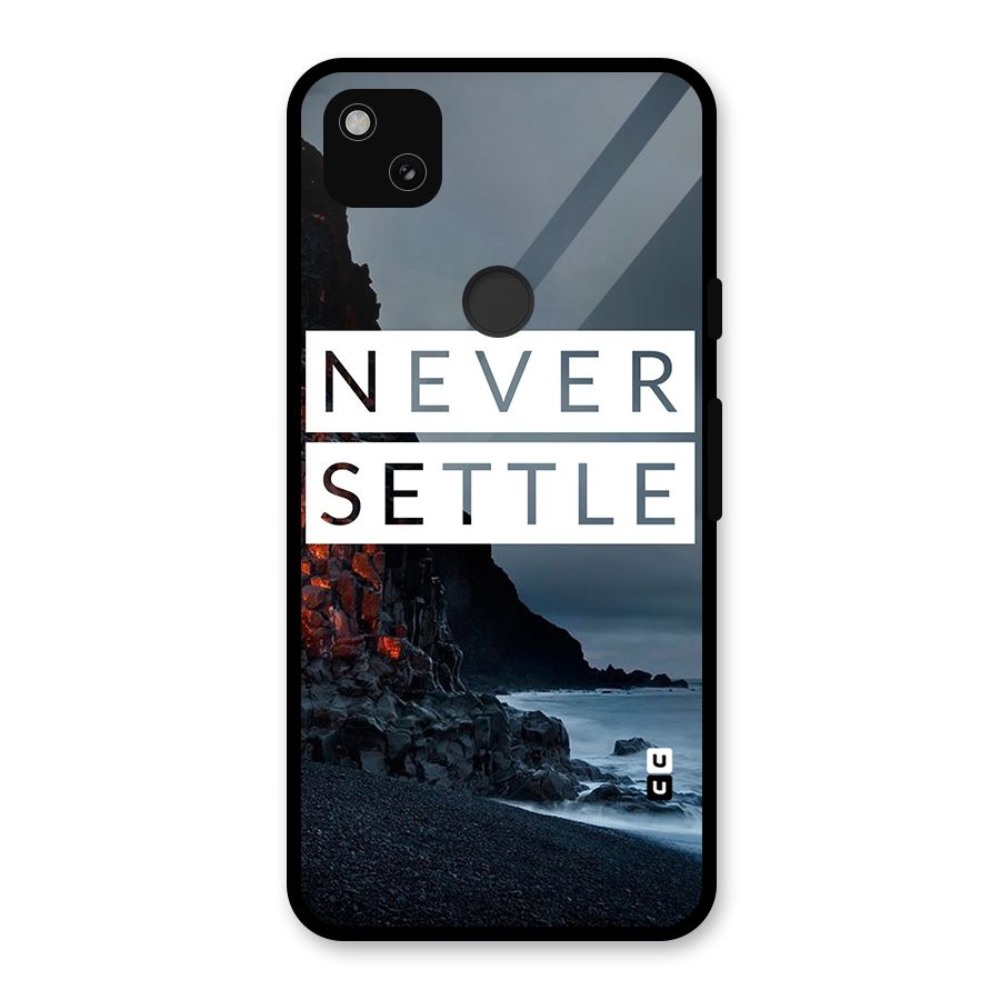 Never Settle Dark Beach Glass Back Case for Google Pixel 4a