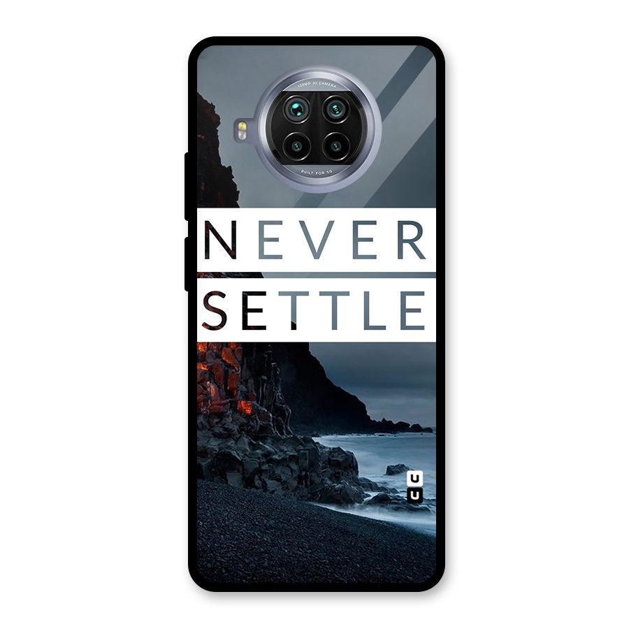 Never Settle Dark Beach Glass Back Case for Mi 10i