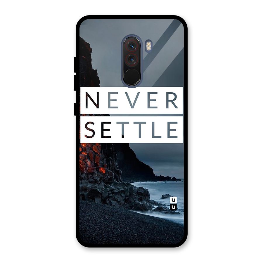 Never Settle Dark Beach Glass Back Case for Poco F1