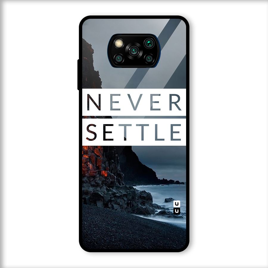 Never Settle Dark Beach Glass Back Case for Poco X3