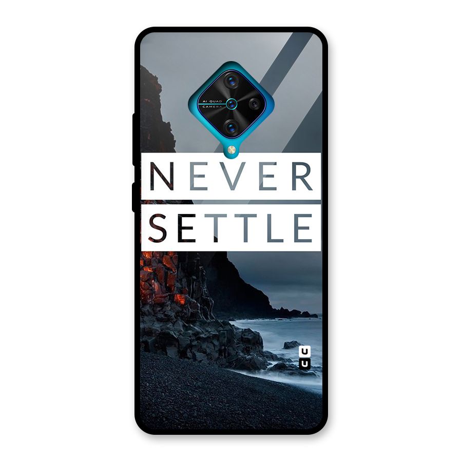 Never Settle Dark Beach Glass Back Case for Vivo S1 Pro