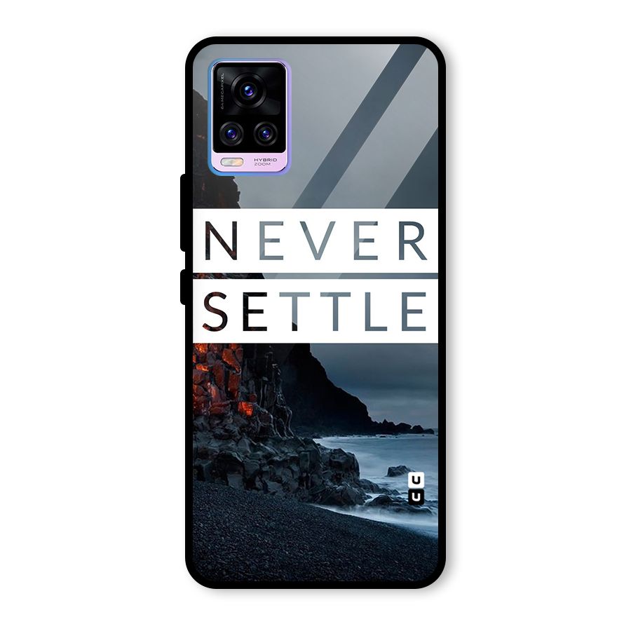 Never Settle Dark Beach Glass Back Case for Vivo V20 Pro