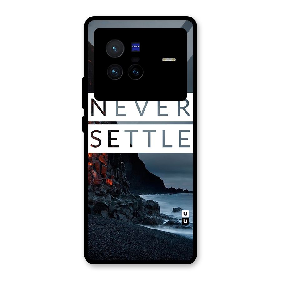 Never Settle Dark Beach Glass Back Case for Vivo X80