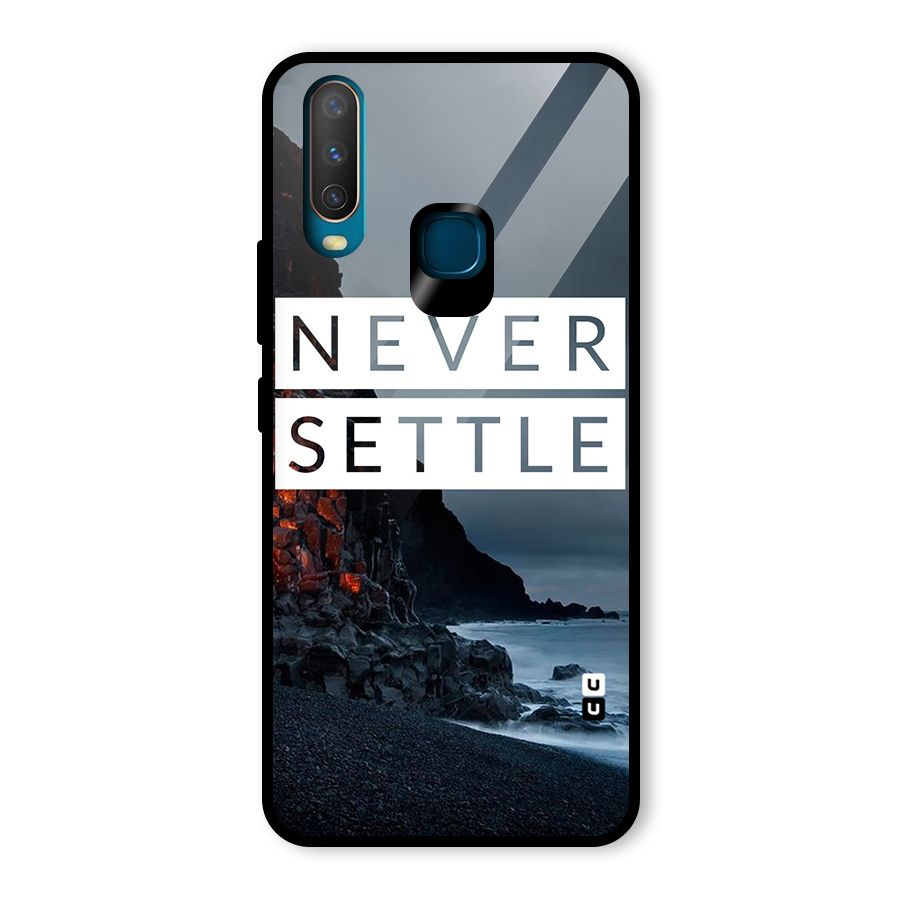 Never Settle Dark Beach Glass Back Case for Vivo Y15