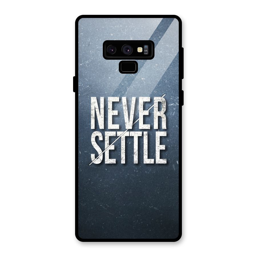 Never Settle Glass Back Case for Galaxy Note 9