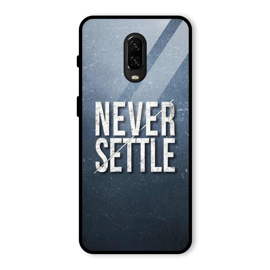Never Settle Glass Back Case for OnePlus 6T