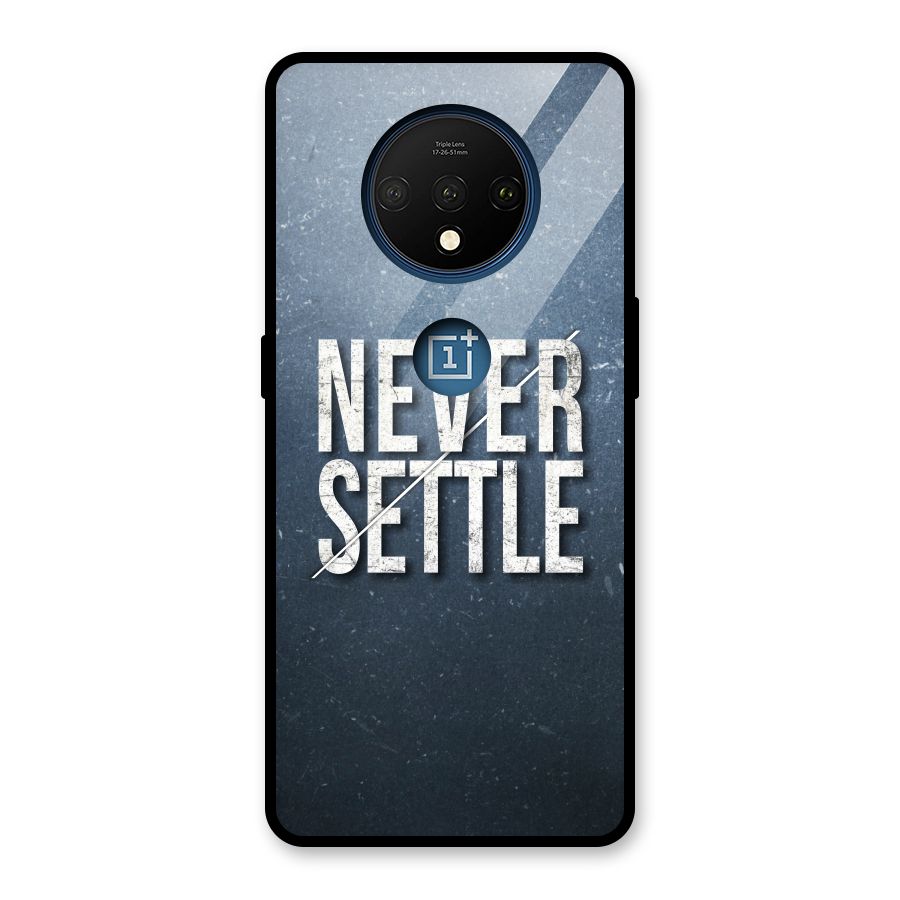 Never Settle Glass Back Case for OnePlus 7T