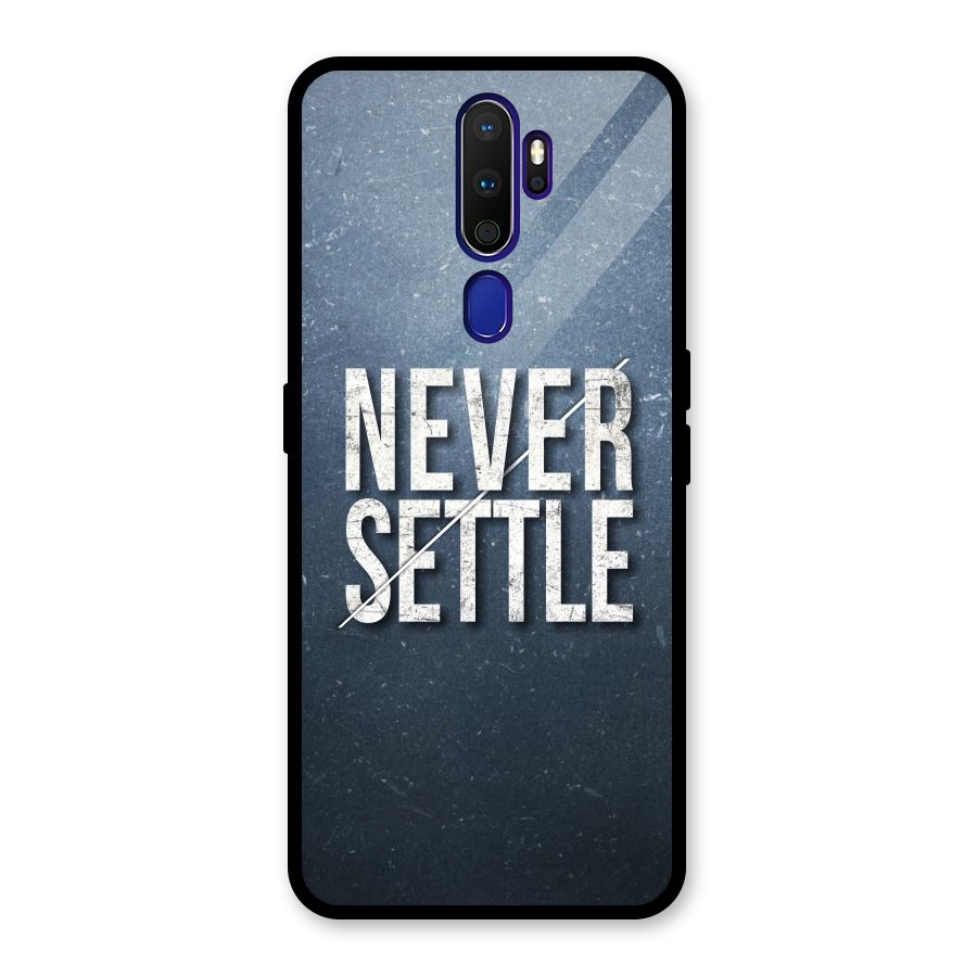 Never Settle Glass Back Case for Oppo A9 (2020)
