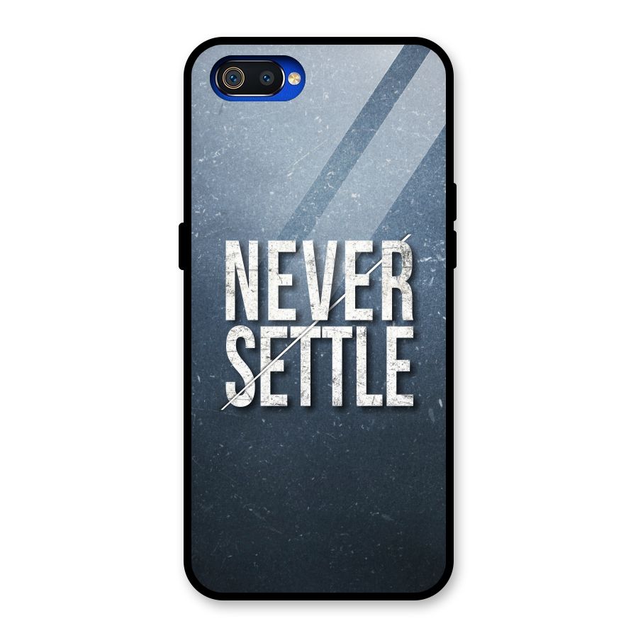 Never Settle Glass Back Case for Realme C2