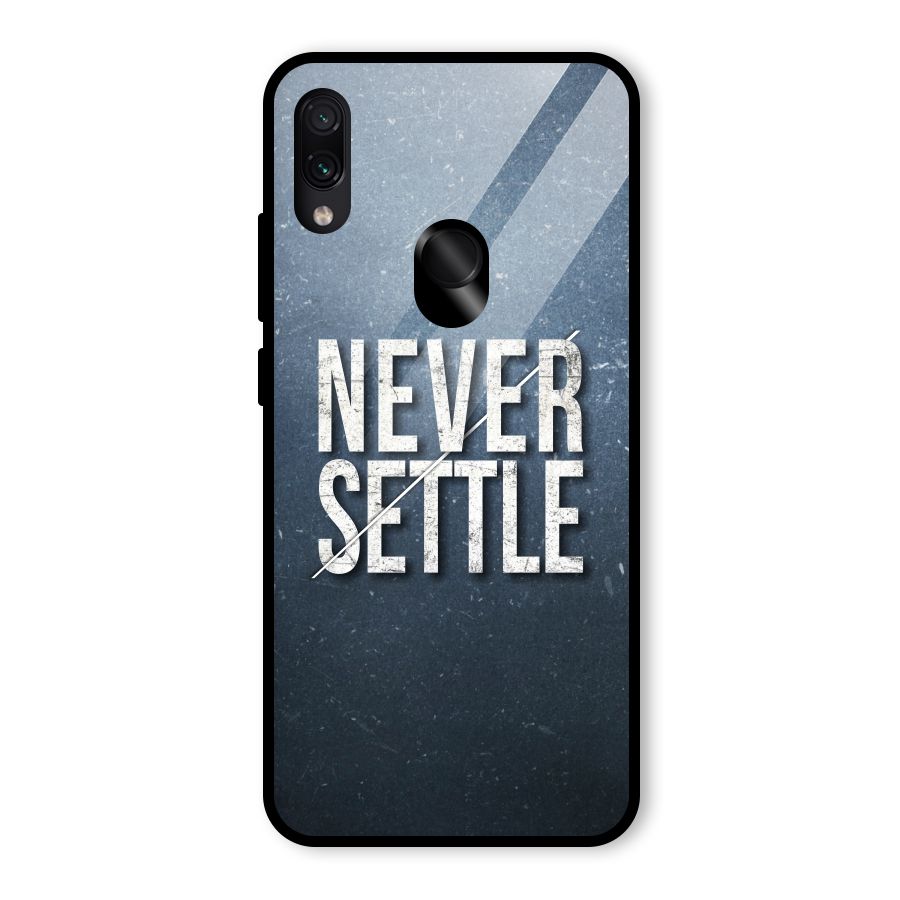 Never Settle Glass Back Case for Redmi Note 7 Pro