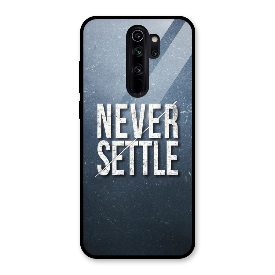 Never Settle Glass Back Case for Redmi Note 8 Pro