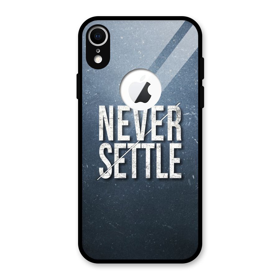 Never Settle Glass Back Case for iPhone XR Logo Cut