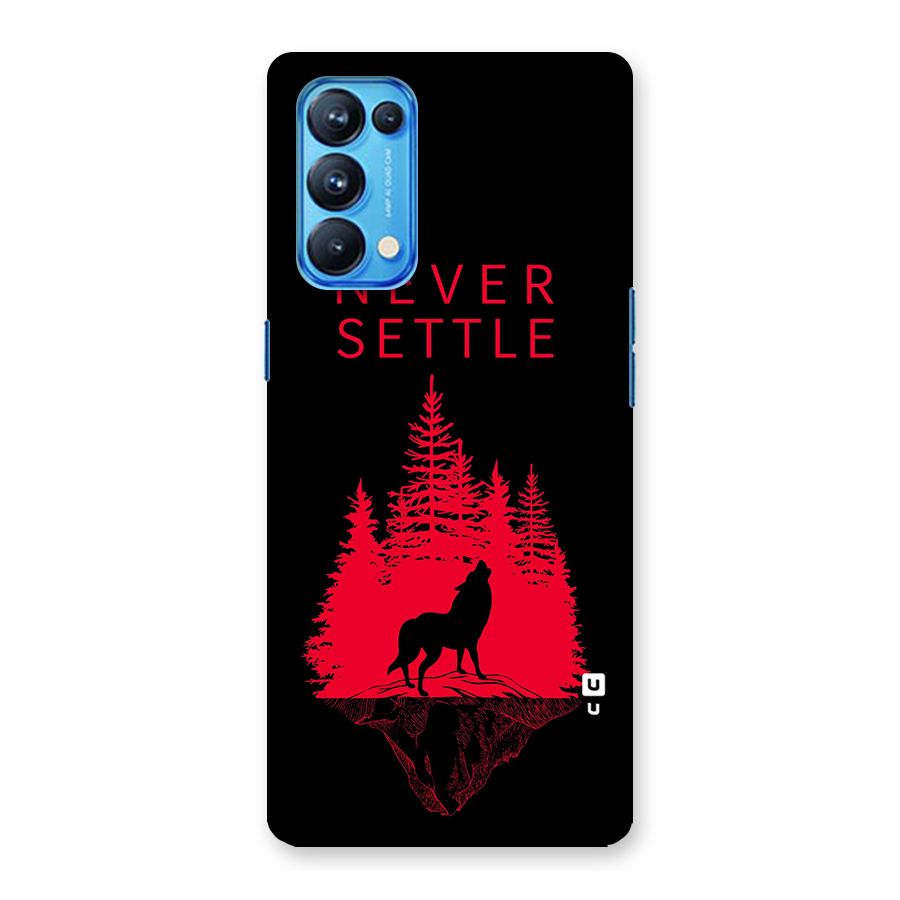 Never Settle Wolf Back Case for Oppo Reno5 Pro 5G