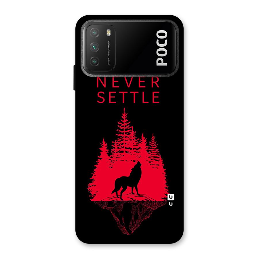 Never Settle Wolf Back Case for Poco M3