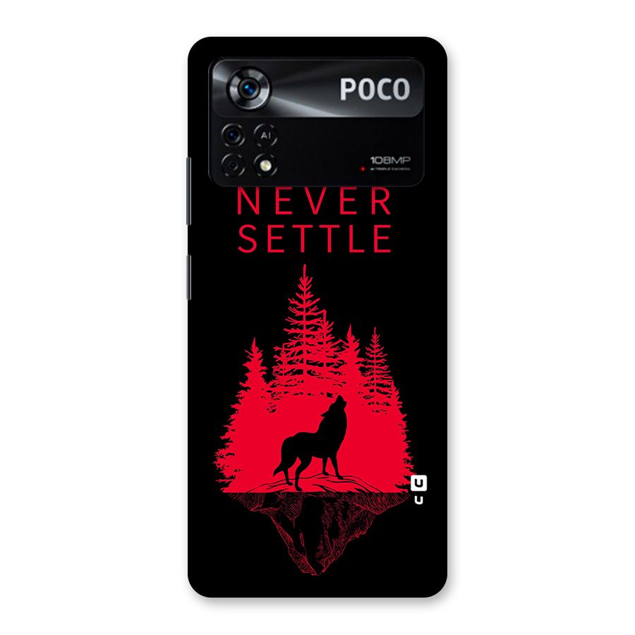 Never Settle Wolf Back Case for Poco X4 Pro 5G