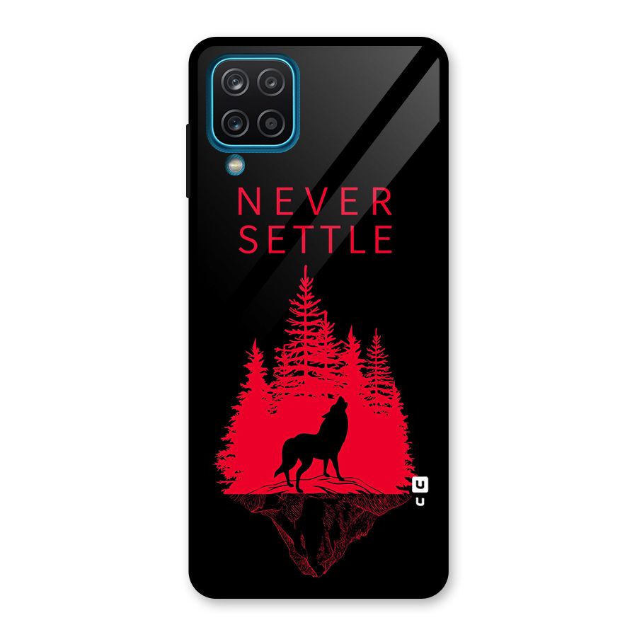 Never Settle Wolf Glass Back Case for Galaxy A12
