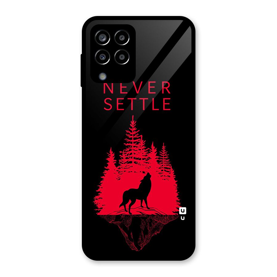 Never Settle Wolf Glass Back Case for Galaxy M33