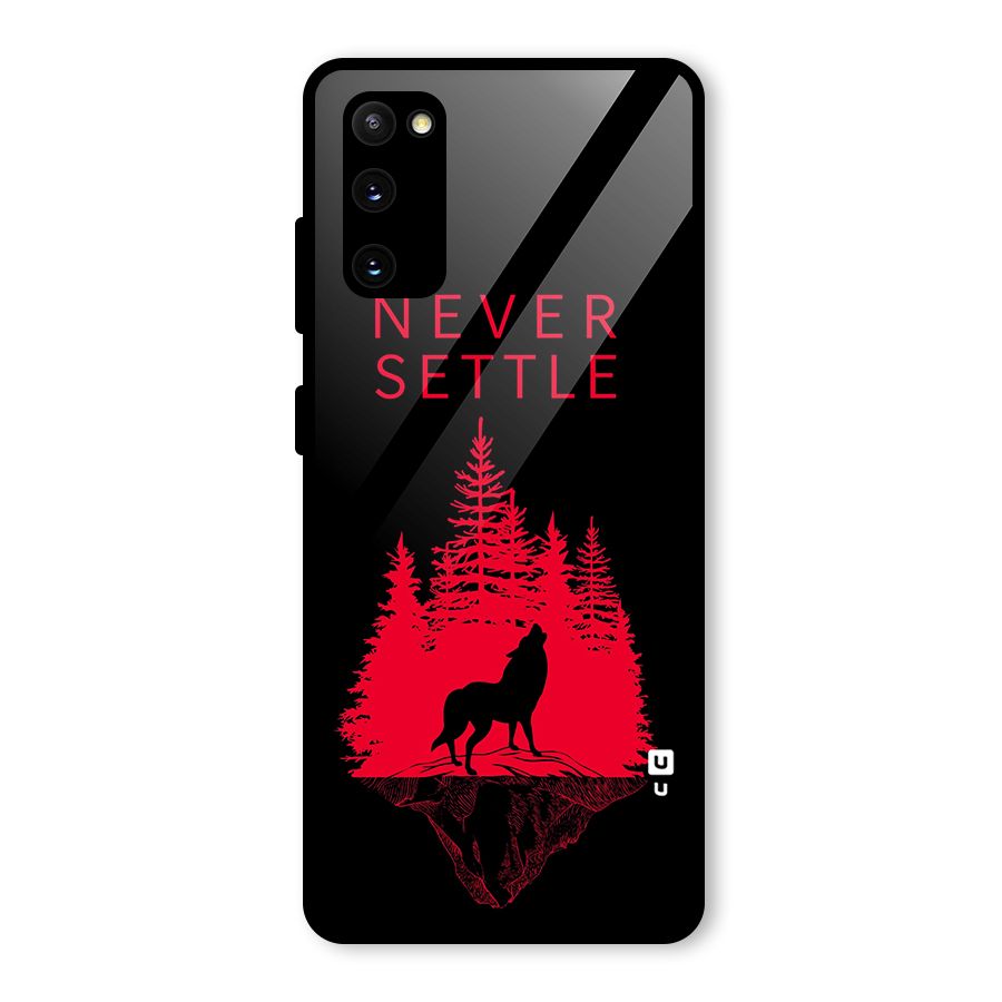 Never Settle Wolf Glass Back Case for Galaxy S20 FE
