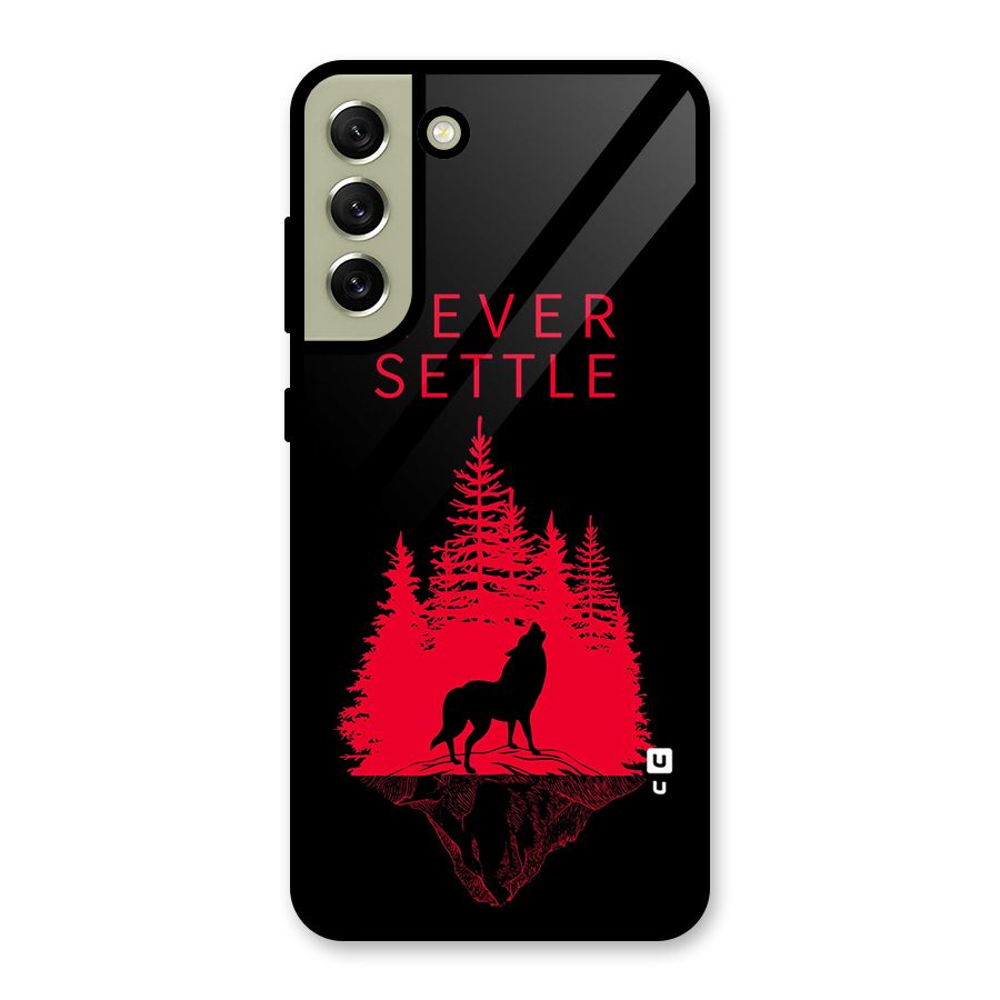 Never Settle Wolf Glass Back Case for Galaxy S21 FE 5G
