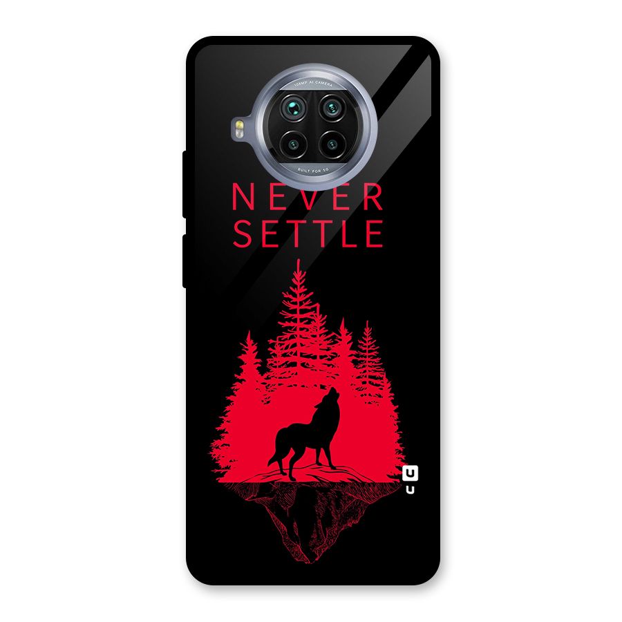 Never Settle Wolf Glass Back Case for Mi 10i